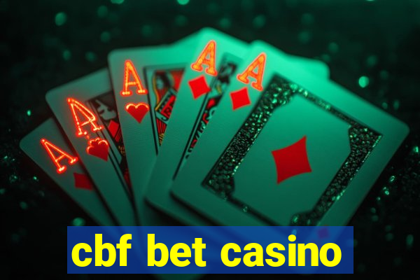 cbf bet casino